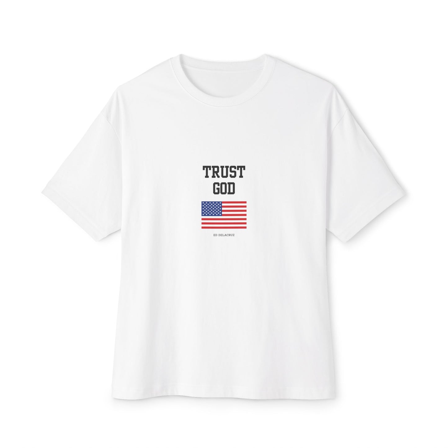 Trust God Oversized Tee
