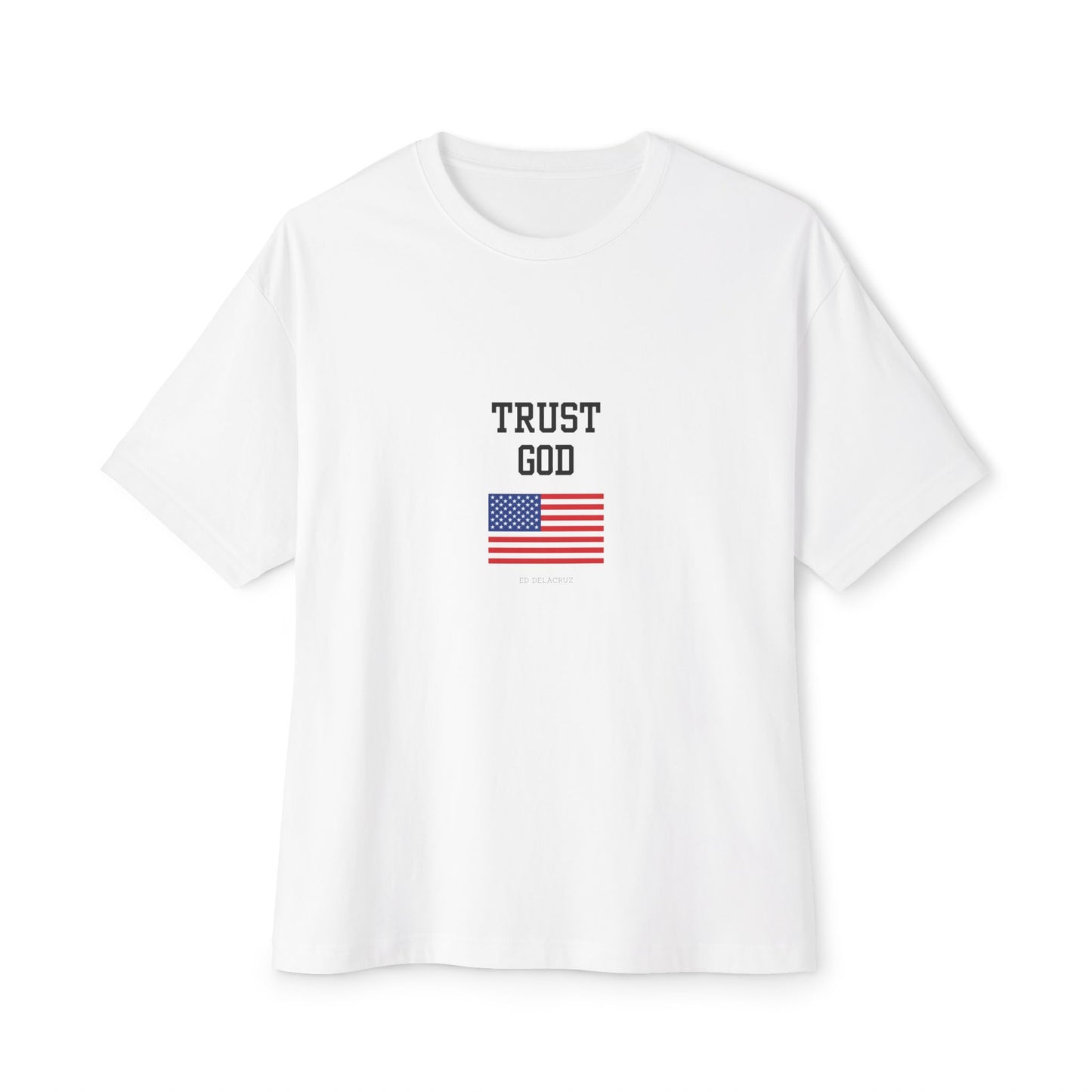 Trust God Oversized Tee