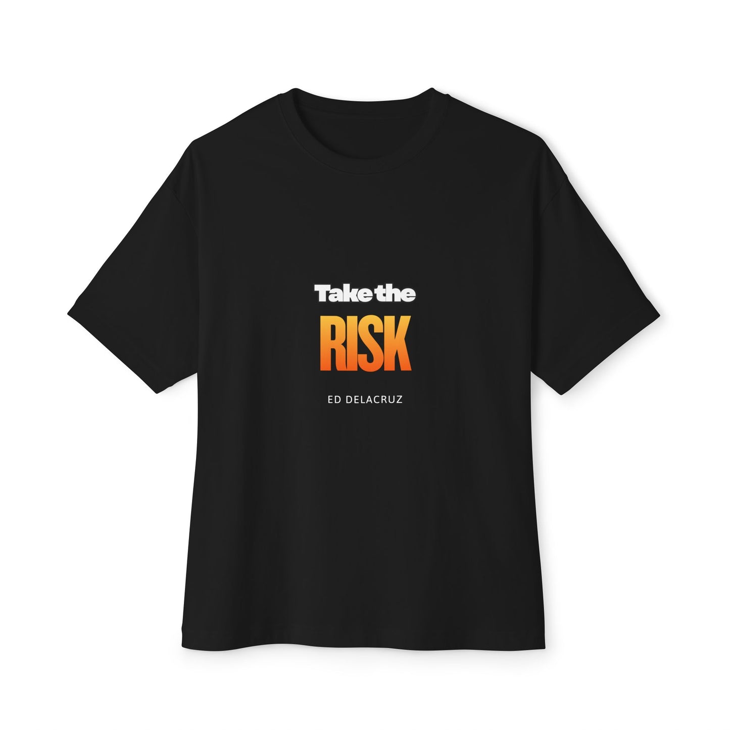 Take The Risk Oversized Tee